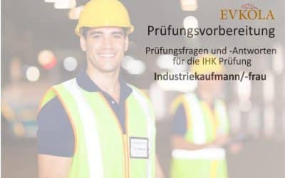 24-stündiger Video-Kurs zur Prüfungsvorbereitung – IHK-Prüfung Industriekaufleute